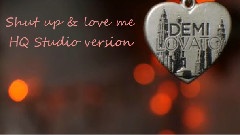 Demi Lovato - Shut up and Love Me (studio version)