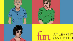 Fun. - At Least I'm Not As Sad (As I Used To Be) (Demo)