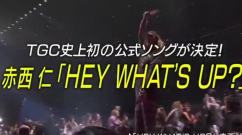 赤西仁 - HEY WHAT'S UP?