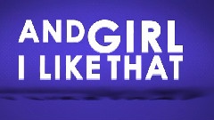 I Like That