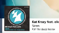 欧美群星 - Siren (Kill The Buzz Remix)