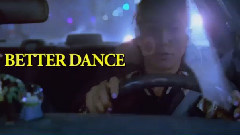 My Dear - Better Dance