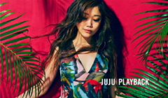 JUJU - PLAYBACK