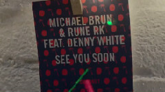 Rune RK - See You Soon