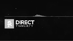 DI-RECT - Tranquility