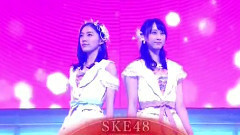 SKE48 - 不器用太陽 & イビサガール