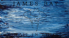 James Bay - Wait In Line