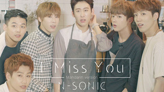 N-Sonic - I Miss You 官方中文版