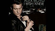 Alex Boyd《I Wish I Knew》