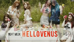 Hello Venus,SONAMOO,GFriend - 下周回归预告(Comeback Next Week)