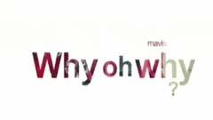 范晓萱 - Why Oh Why