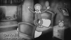 Tom Jones - Give A Little Love