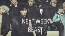 Beast - BEAST 回归预告 现场版