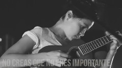 Natalia Lafourcade - Lo Que Construimos