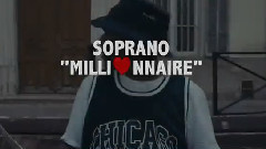 Soprano - Millionnaire
