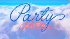 允儿(少女时代),Sunny(少女时代),泰妍(少女时代),Yuri(少女时代),少女时代 - Party