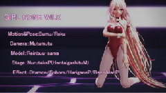 IA,VOCALOID家族 - GIRL GONE WILD