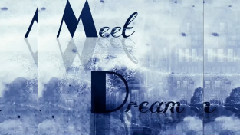 吴亦凡,EXO,鹿晗,黄子韬 - Meet Dream音乐站贴吧宣传视频