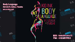 Usher,Tinashe,Kid Ink - Body Language