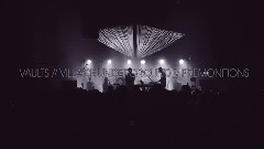 Vaults - Premonitions