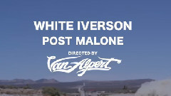 Post Malone - White Iverson
