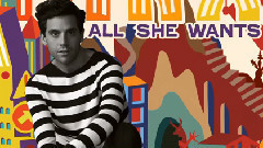 Mika - All She Wants