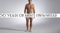 音乐短片 - 3分钟看遍100年间的男士泳装变化