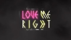 EXO - LOVE ME RIGHT
