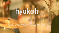 Hyukoh - Lonely & Feels Like Roller Coaster