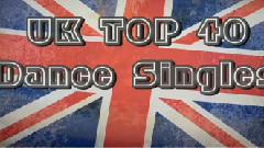 UK Official Chart - UK电音舞曲榜 2015年第32期
