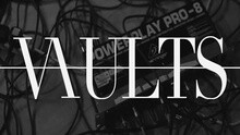 Vaults - Poison