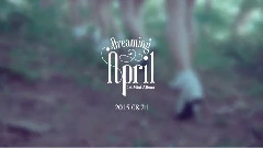 April(韩国) - 梦想糖 预告版