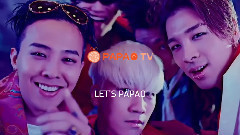 BigBang - PAPAO TV 预告