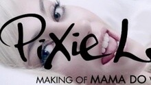 Pixie Lott - Mama Do (uh oh, uh oh)