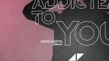 Avicii - Addicted To You