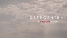 Deepcentral - #dragosteainvinge