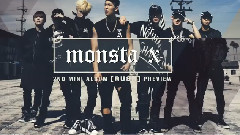 MONSTA X - 迷你二辑< RUSH >专辑预览