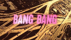 Ariana Grande,Nicki Minaj,Jessie J - Bang Bang