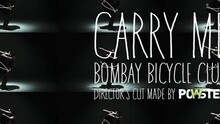 Bombay Bicycle Club - Carry Me