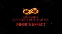 Infinite - 2015 INFINITE 2nd WORLD TOUR IN BANGKOK (INFINITE EFFECT)