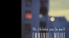 Emmanuel Moire - Ne S'Aimer Que La Nuit