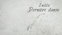 Indila - Dernière Danse