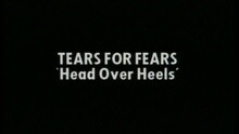 Tears For Fears - Head Over Heels