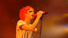 Paramore - Let The Flames Begin
