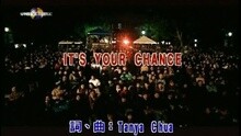 蔡健雅 - IT'S YOUR CHANCE