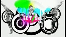 Le Tigre - TKO