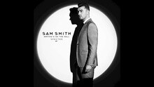 Sam Smith - Writing On The Wall 试听版