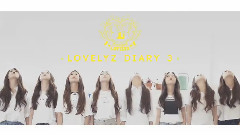 刘智嫒(Lovelyz),Lovelyz - Lovelyz diary3 EP03