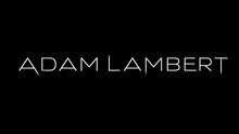 Adam Lambert - Another Lonely Night 预告版-2