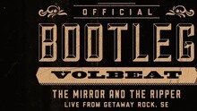 Volbeat - The Mirror And The Ripper